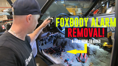 Foxbody Alarm System Removal